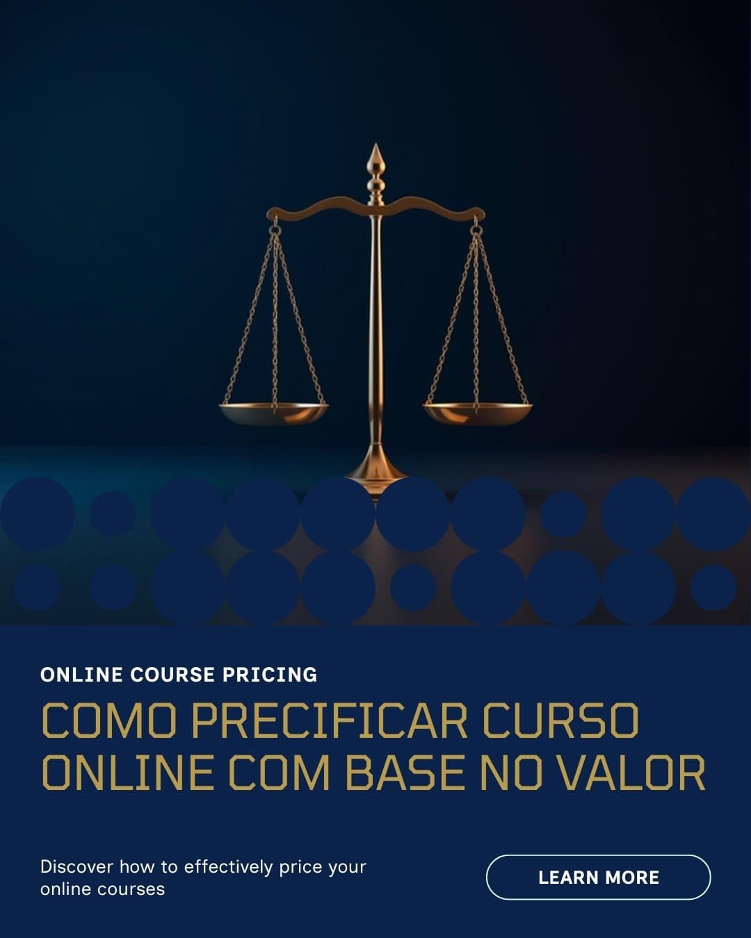 Como Precificar Curso Online: O Método Baseado em Resultado (Não em Custo)